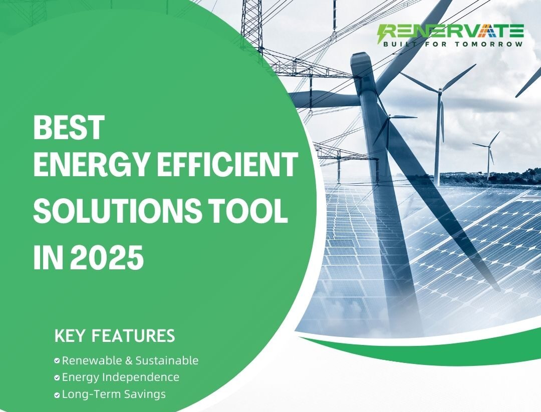 Best Energy-efficient Solutions Tools in 2025: Top Picks for Victorian homes and businesses